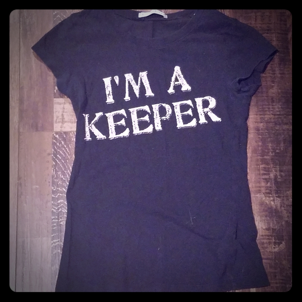 ❤3/$20❤I'm a keeper tee shirt small